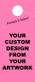 Custom Hang Tag | 2 Side Printing | Tall | Pink 